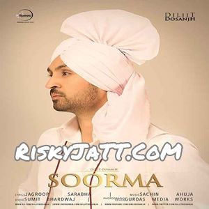 Download Kharku Diljit Dosanjh mp3 song, Soorma Diljit Dosanjh full album download