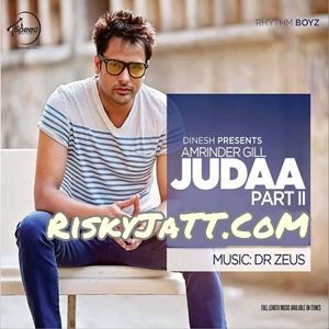 Download Dairy [U-Mix] Amrinder Gill mp3 song, Judaa 2 Amrinder Gill full album download