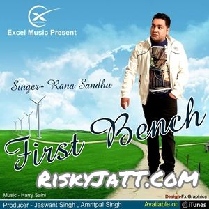 First Bench By Rana Sandhu full album mp3 free download 