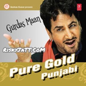 Download Kamli Yaar Di Kamli Gurdas Maan mp3 song, Pure Gold Punjabi Vol-5 Gurdas Maan full album download