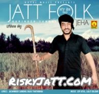 Download Jatt Folk Jeha Harinder Sandhu mp3 song, Jatt Folk Jeha Harinder Sandhu full album download