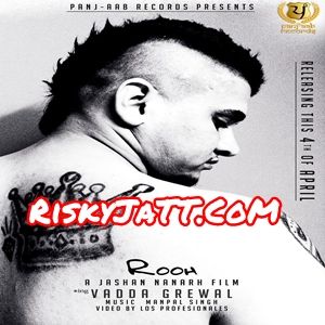 Download Rooh Vadda Grewal mp3 song, Rooh Vadda Grewal full album download