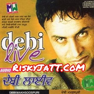 Download Ashiqan Di Jaan Te Debi Makhsospuri mp3 song, Debi Live Debi Makhsospuri full album download