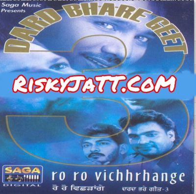 Download Marhi Te Diva Durga Rangeela mp3 song, Ro Ro Vichhrhange Durga Rangeela full album download