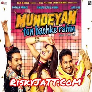 Download Dil Da Plot Roshan Prince, Jassi Gill mp3 song, Mundeyan Ton Bachke Rahin Roshan Prince, Jassi Gill full album download