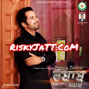 Rabaab By Deepa Zaildar full album mp3 free download 