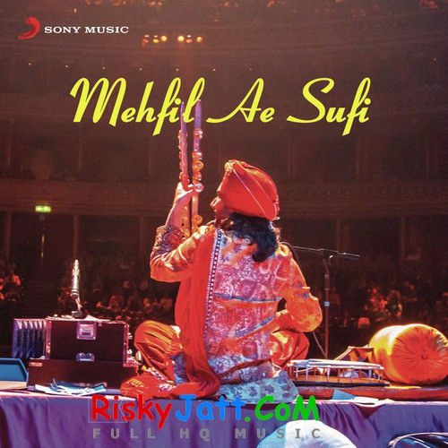 Mehfil E Sufi By Satinder Sartaj full album mp3 free download 