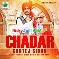 Chadar By Gurtej Sidhu full album mp3 free download 