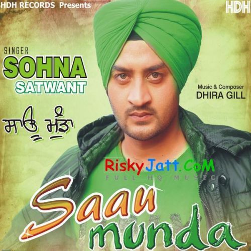 Saau Munda By Sohna Satwant full album mp3 free download 