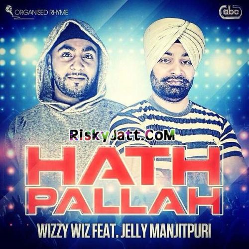 Hath Pallah By Wizzy Wiz full album mp3 free download 