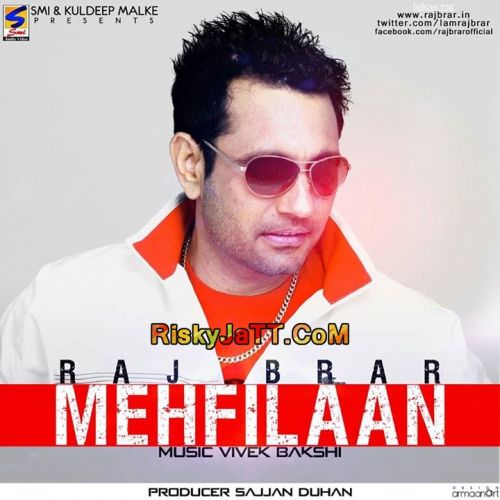 Mehfilaan By Raj Brar full album mp3 free download 