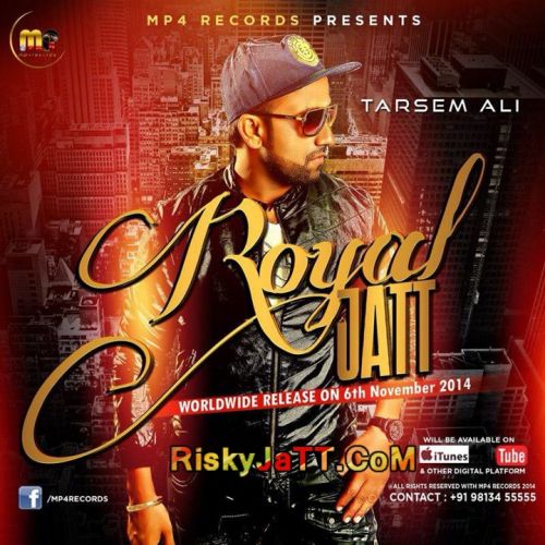 Royal Jatt By Tarsem Ali full album mp3 free download 