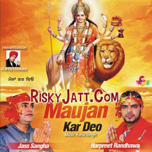 Maujan Kar Deo By Harpreet Randhawa full album mp3 free download 