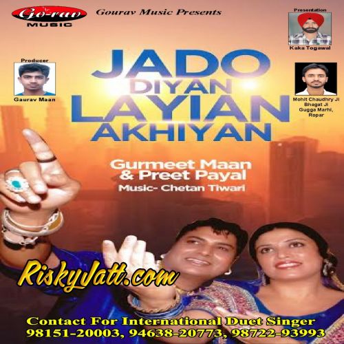 Jado Diyan Layian Akhiyan By Gurmeet Maan and Preet Payal full album mp3 free download 