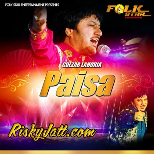 Paisa By Gulzar Lahoria full album mp3 free download 