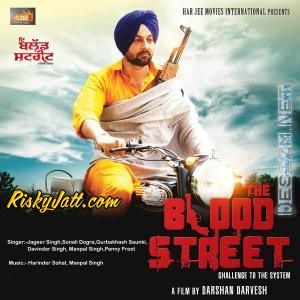 The Blood Street (2015) By Jageer Singh, Sonali Dogra and others... full album mp3 free download 