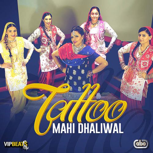 Download Tattoo (Feat. Dinks) Mahi Dhaliwal mp3 song, Tattoo Mahi Dhaliwal full album download