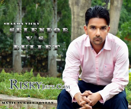 Download Splendor Vs Bullet Sharma Vicky mp3 song, Splendor Vs Bullet Sharma Vicky full album download