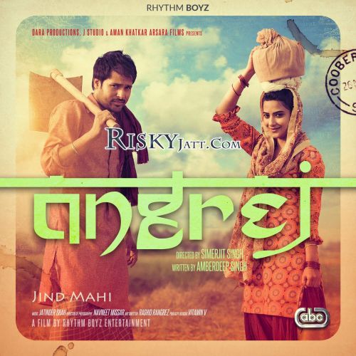 Angrej (iTune Rip) By Amrinder Gill, Sunidhi Chauhan and others... full album mp3 free download 