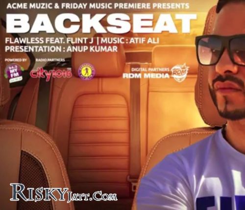 Download Backseat Flawless, Flint J mp3 song, Backseat Flawless, Flint J full album download