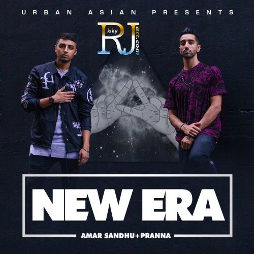 New Era By Amar Sandhu and Pranna full album mp3 free download 