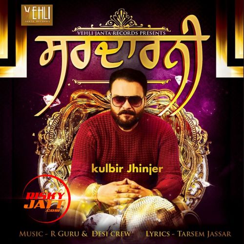 Sardarni By Kulbir Jhinjer full album mp3 free download 