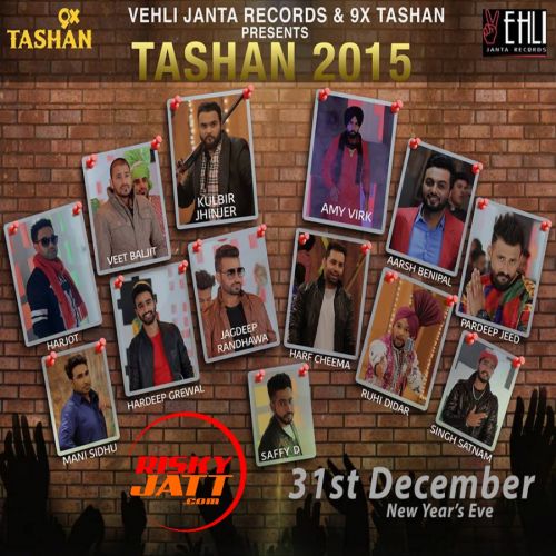 Download Velly Putt Kulbir Jhinjer mp3 song, Tashan 2015 Kulbir Jhinjer full album download