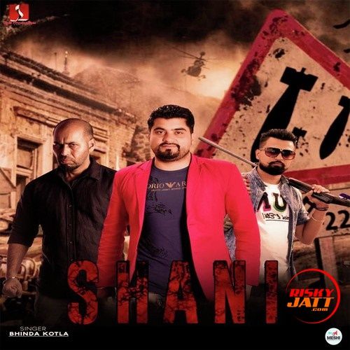 Download Shani Bhinda Kotla mp3 song, Shani Bhinda Kotla full album download