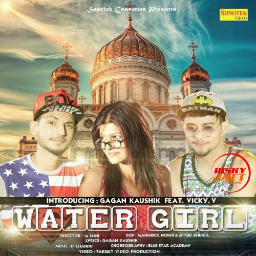 Download Water Girl Gagan Kaushik mp3 song, Water Girl Gagan Kaushik full album download