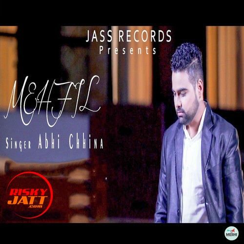 Download Mehfil Abhi Chhina mp3 song, Mehfil Abhi Chhina full album download