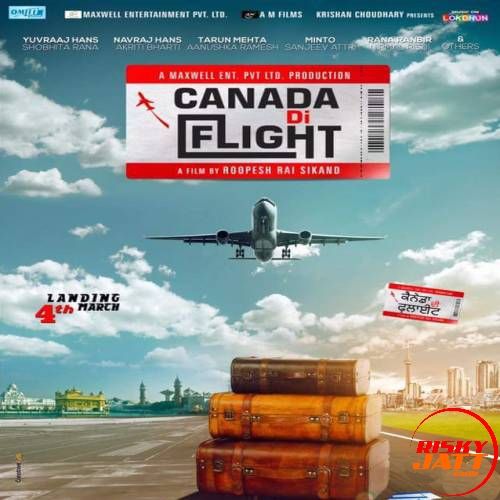 Canada Di Flight (2016) By Navraj Hans, Labh Janjua and others... full album mp3 free download 