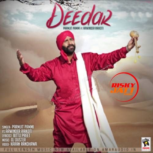 Download Deedar Parmjit Pammi mp3 song, Deedar Parmjit Pammi full album download