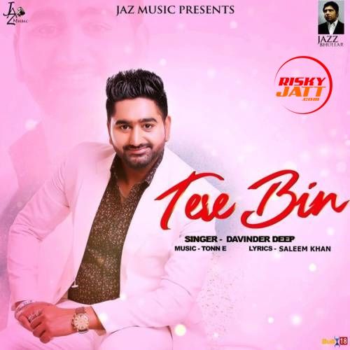 Download Tere Bin Davinder Deep mp3 song, Tere Bin Davinder Deep full album download