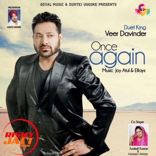 Once Again By Veer Davinder, Harleen Akhtar and others... full album mp3 free download 