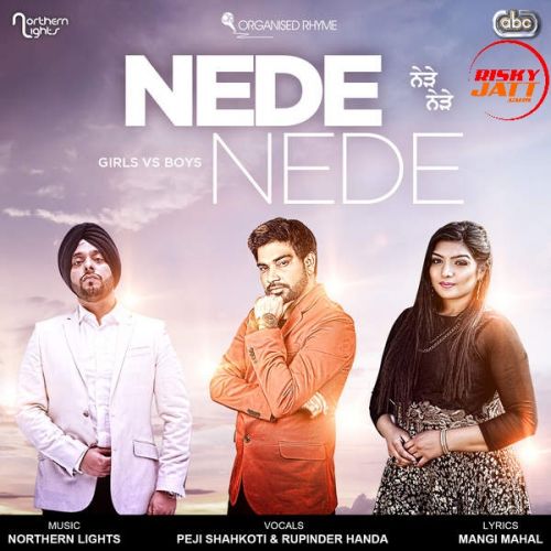 Nede Nede By Peji Shahkoti, Rupinder Handa and others... full album mp3 free download 