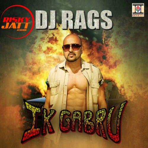 Download Ik Gabru Nancy Grewal, Dj Rags mp3 song, Ik Gabru Nancy Grewal, Dj Rags full album download