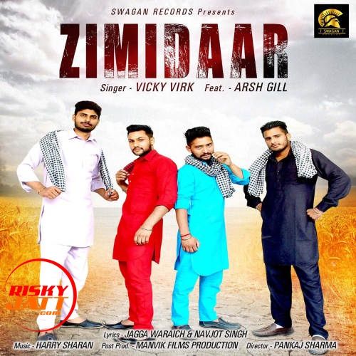 Download Zimidaar Vicky Virk, Arsh Gill mp3 song, Zimidaar Vicky Virk, Arsh Gill full album download