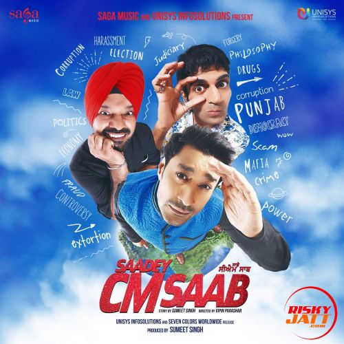 Download Chup Kar Jaa Harbhajan Mann, Gurnam Bhullar, Galav Waraich mp3 song, Saadey CM Saab Harbhajan Mann, Gurnam Bhullar, Galav Waraich full album download