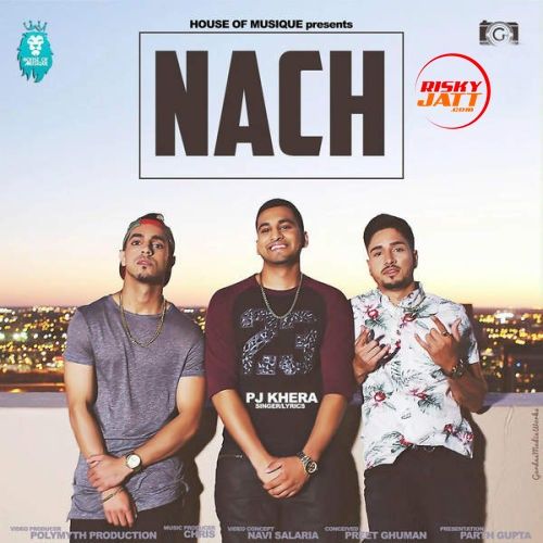 Download Nach PJ Khera mp3 song, Nach PJ Khera full album download