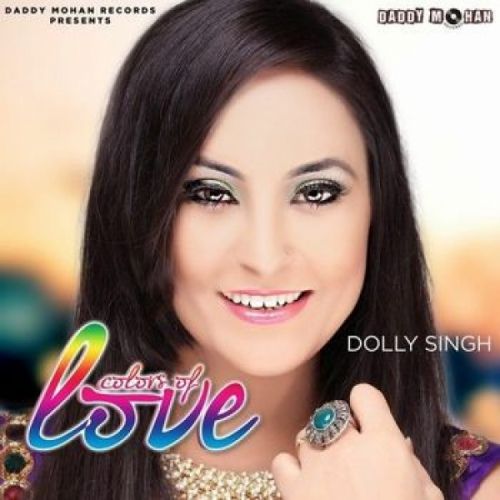 Colors Of Love By Dolly Singh full album mp3 free download 