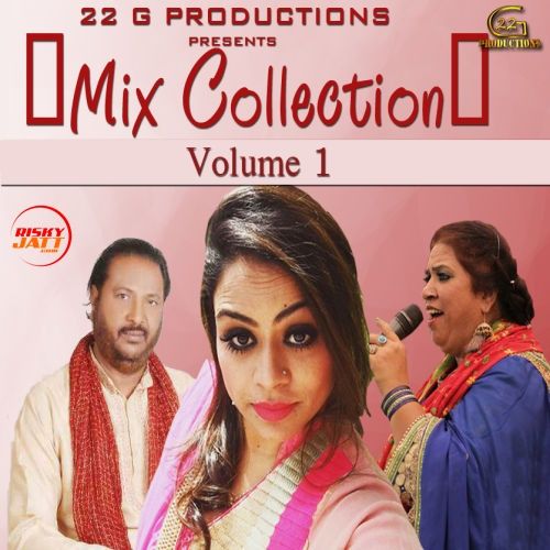 Mix Collection Vol. 1 By Manpreet Akhtar, Harmesh Rangeela and others... full album mp3 free download 