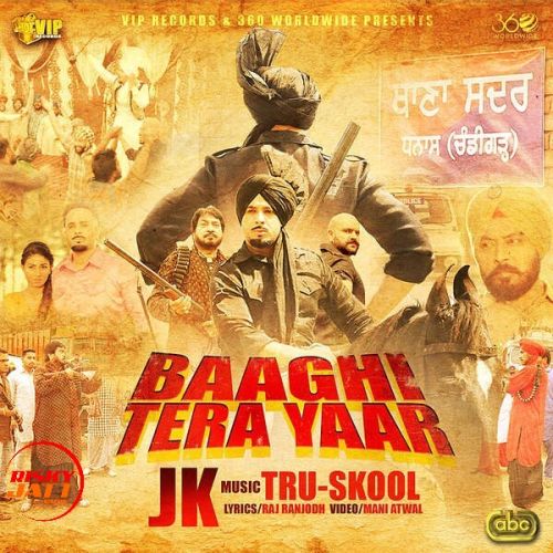 Download Baaghi Tera Yaar JK mp3 song, Baaghi Tera Yaar JK full album download