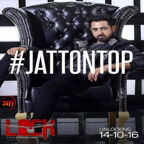 Download Jatt On Top (Mehntan Di Kamaai) Gippy Grewal mp3 song, Jatt On Top (Mehntan Di Kamaai) Gippy Grewal full album download