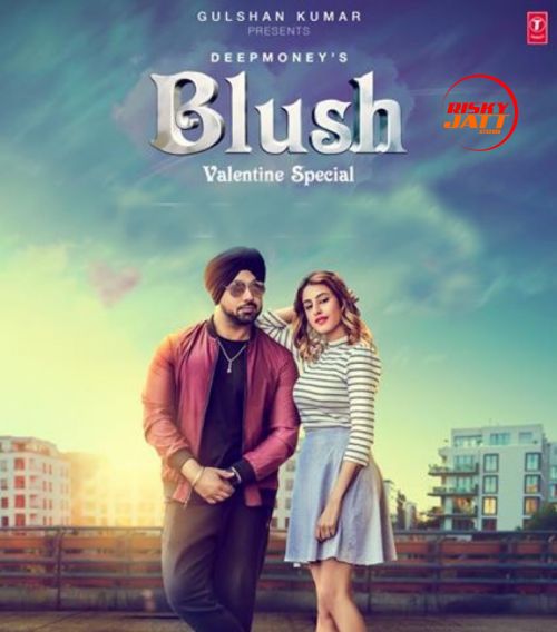 Download Blush Deep Money mp3 song, Blush Deep Money full album download