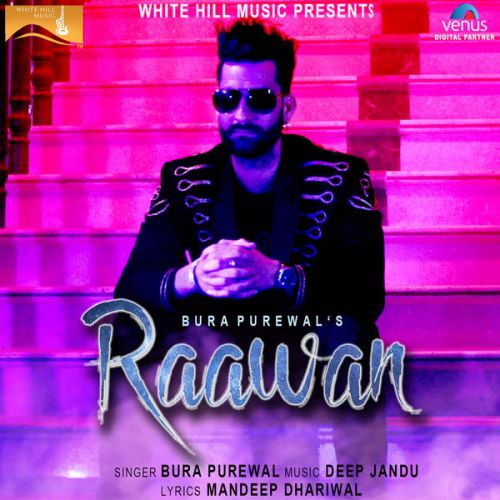 Download Raawan Bura Purewal mp3 song, Raawan Bura Purewal full album download