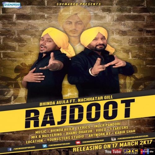 Download Rajdoot Bhinda Aujla, Nachhatar Gill mp3 song, Rajdoot Bhinda Aujla, Nachhatar Gill full album download