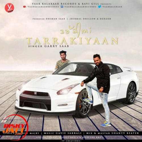 Download Tarrakiyaan Garry Saab mp3 song, Tarrakiyaan Garry Saab full album download