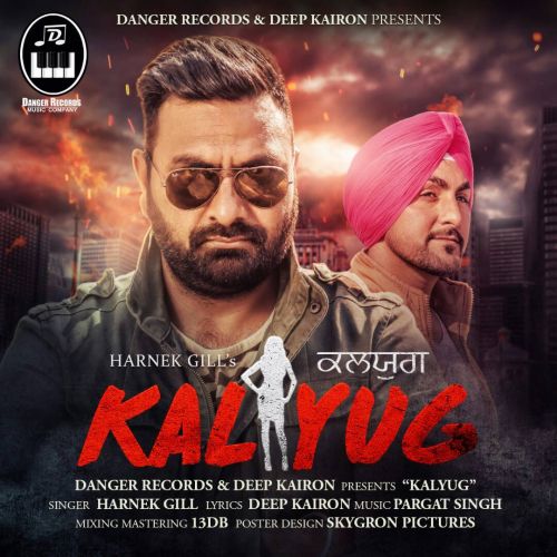 Download Kalyug Harnek Gill mp3 song, Kalyug Harnek Gill full album download