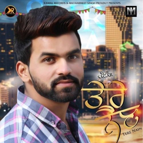 Download Tere Nain Sur Sagar mp3 song, Tere Nain Sur Sagar full album download