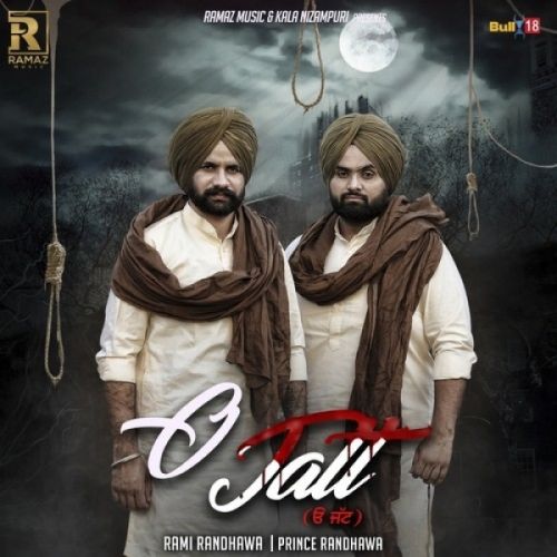 Download O Jatt Prince Randhawa, Rami Randhawa mp3 song, O Jatt Prince Randhawa, Rami Randhawa full album download